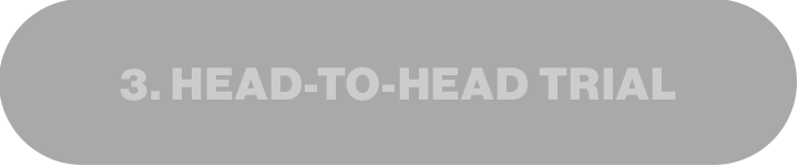 Head-to-head Trial