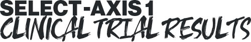 select axis 1: clinical trial results