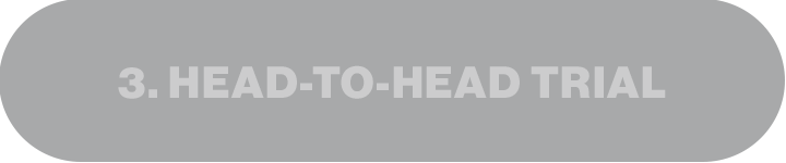 Head-to-head Trial
