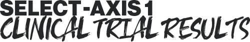 select axis 1: clinical trial results